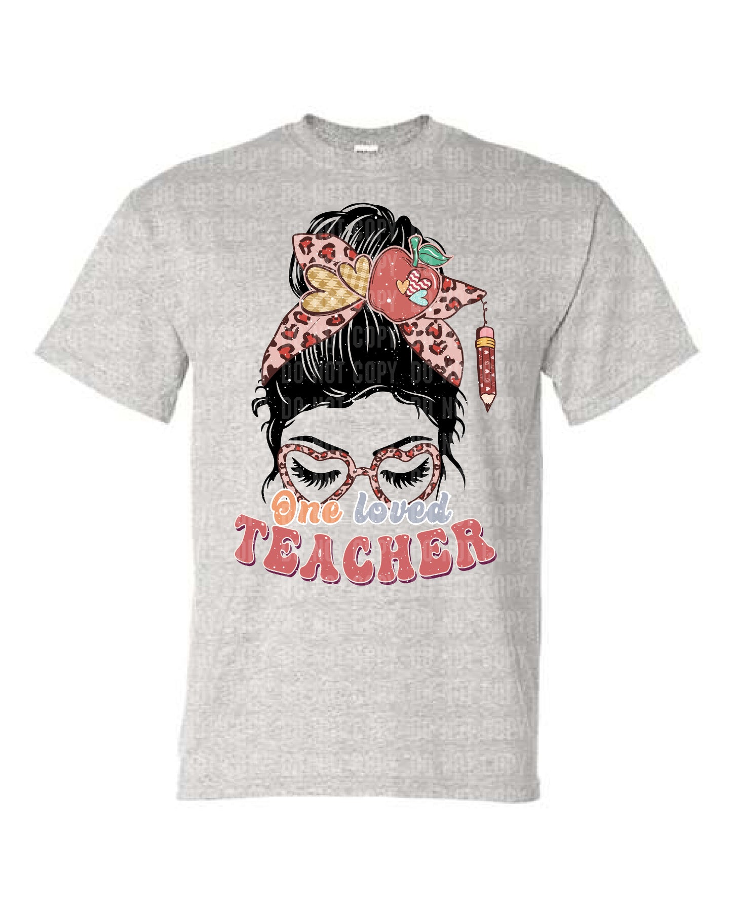 One Loved Teacher T-shirt