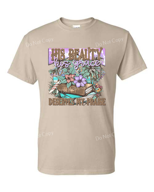 His Beauty T-shirt