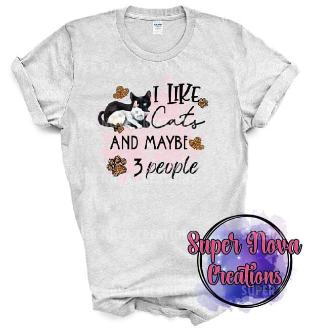 I Like Cats And Maybe 3 People Design